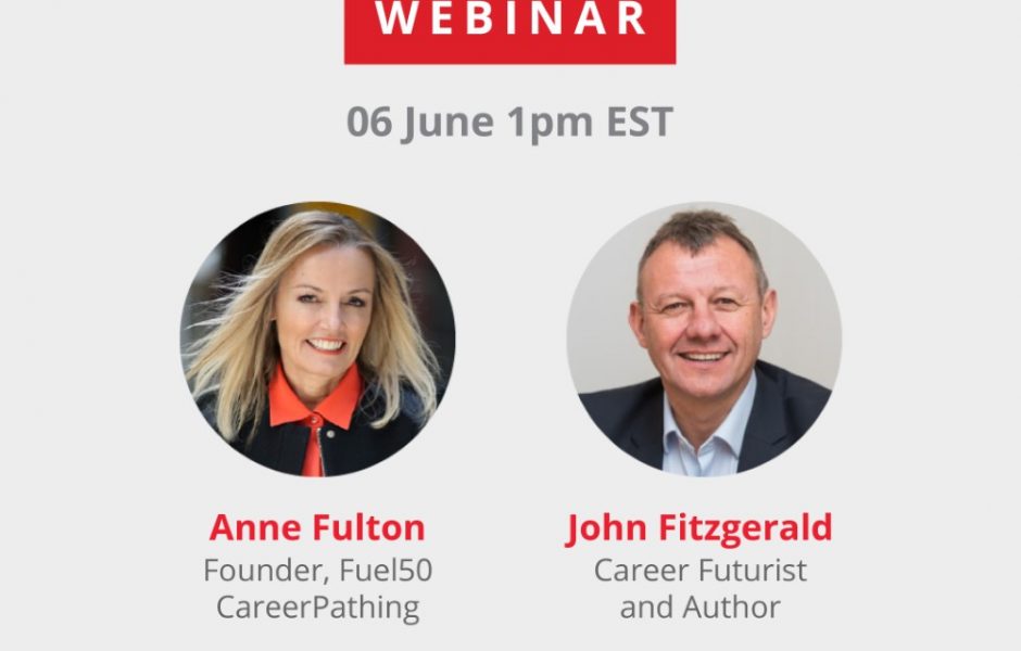 Fuel 50 Webinar: Future-Proofing Careers