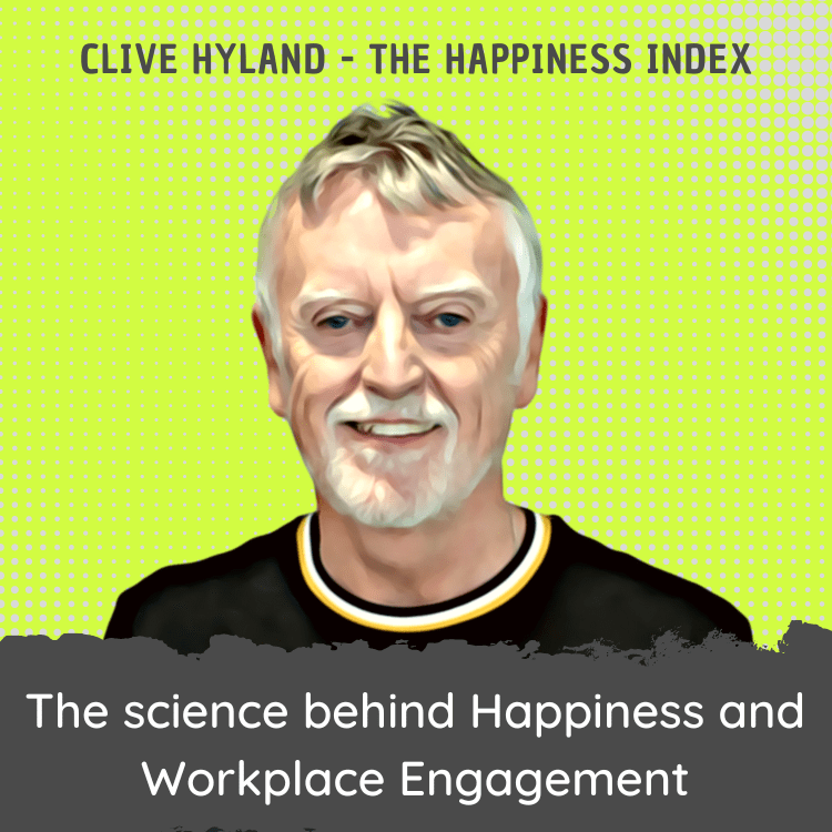 The Science Behind Happiness and Engagement